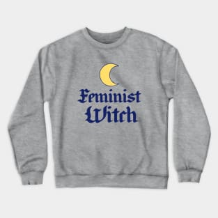 Feminist Witch Crewneck Sweatshirt